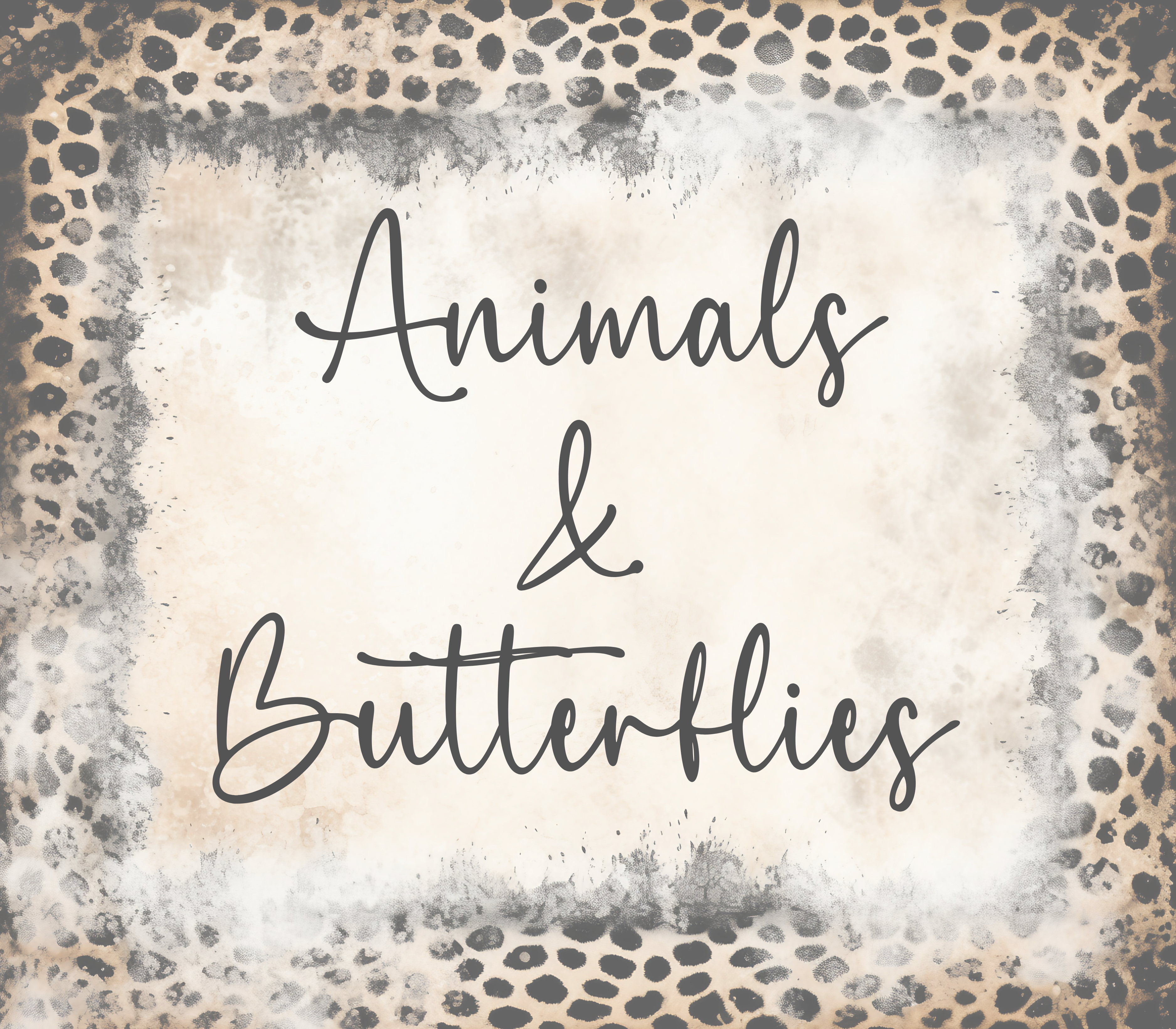 Animals & Butterflies