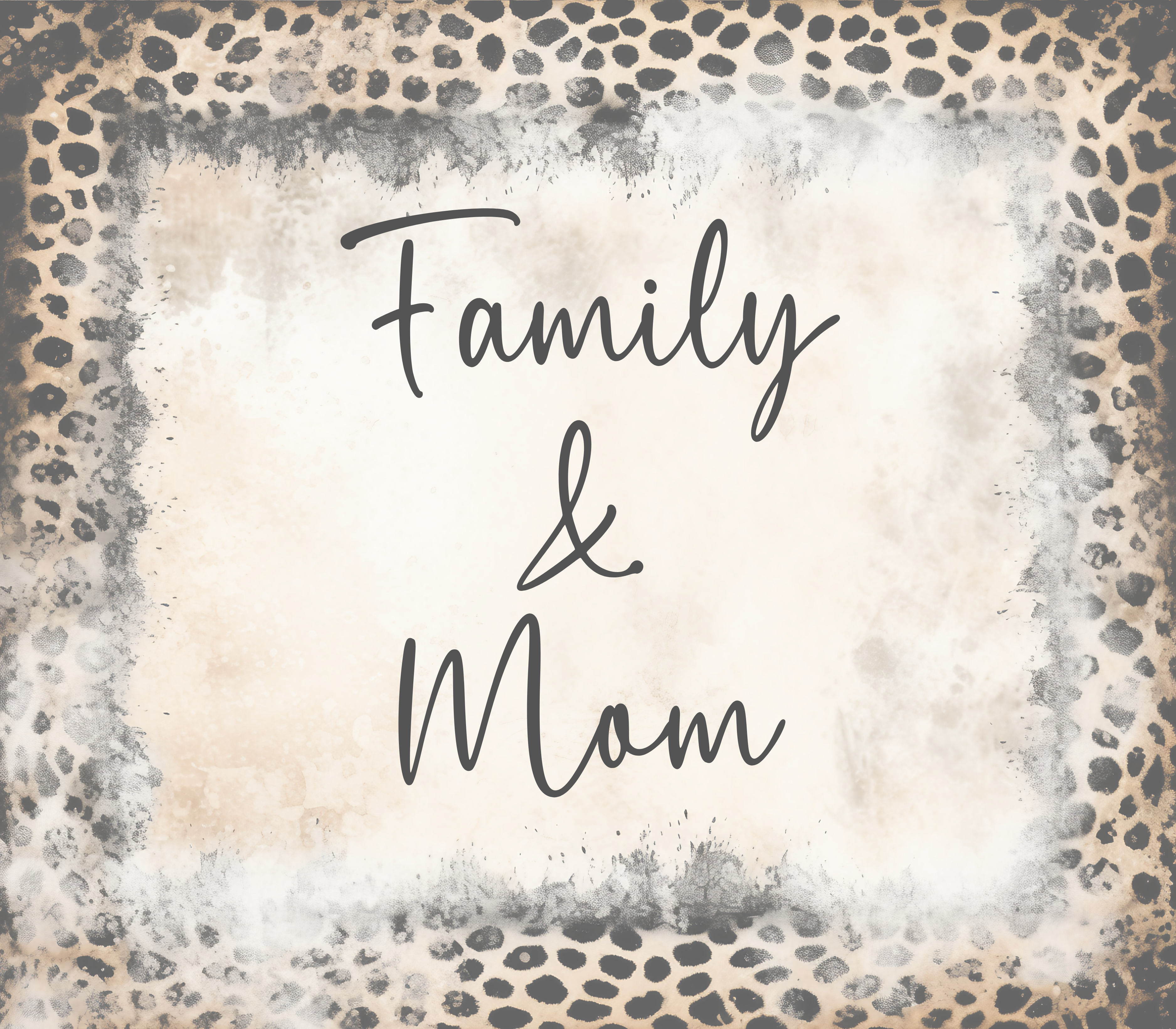 Family & Mom