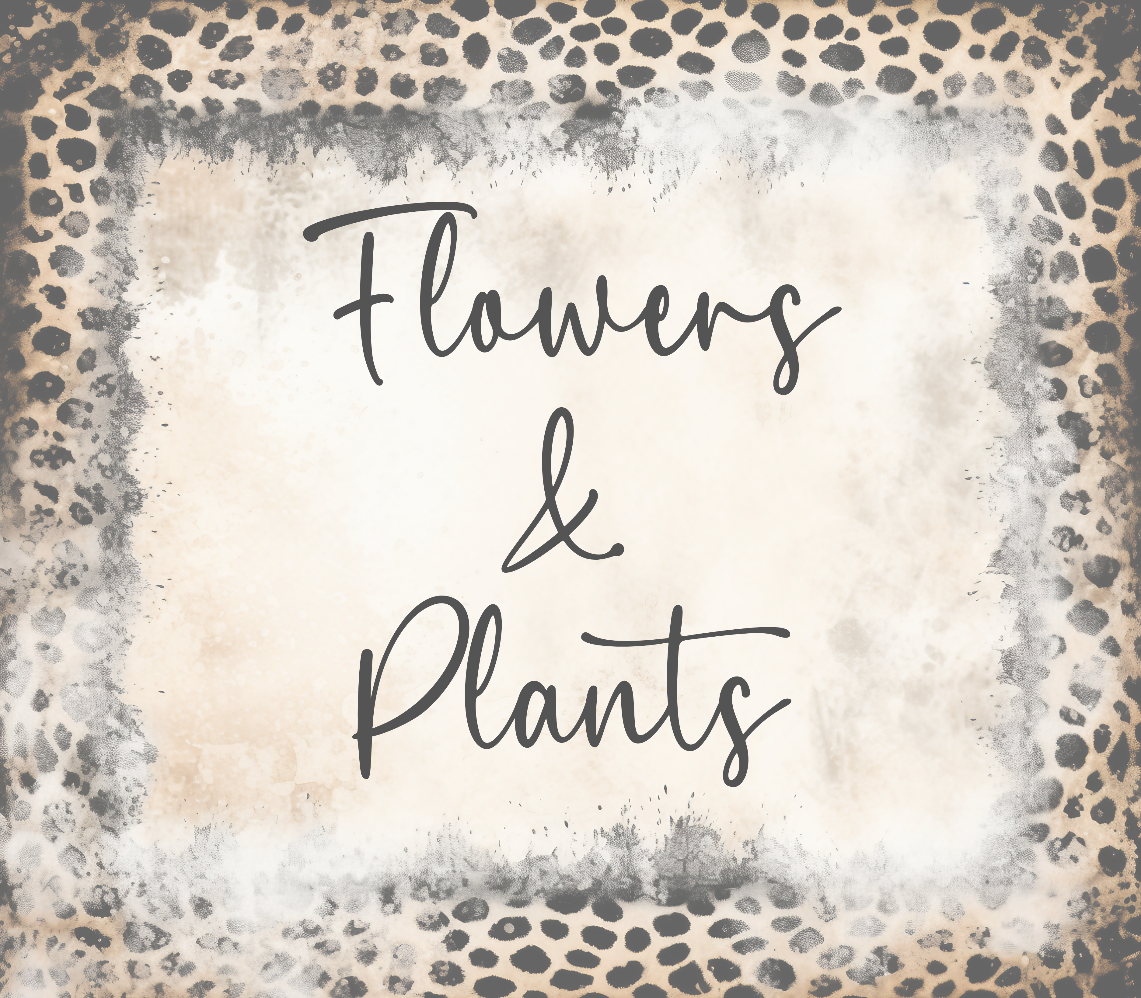 Flowers & Plants