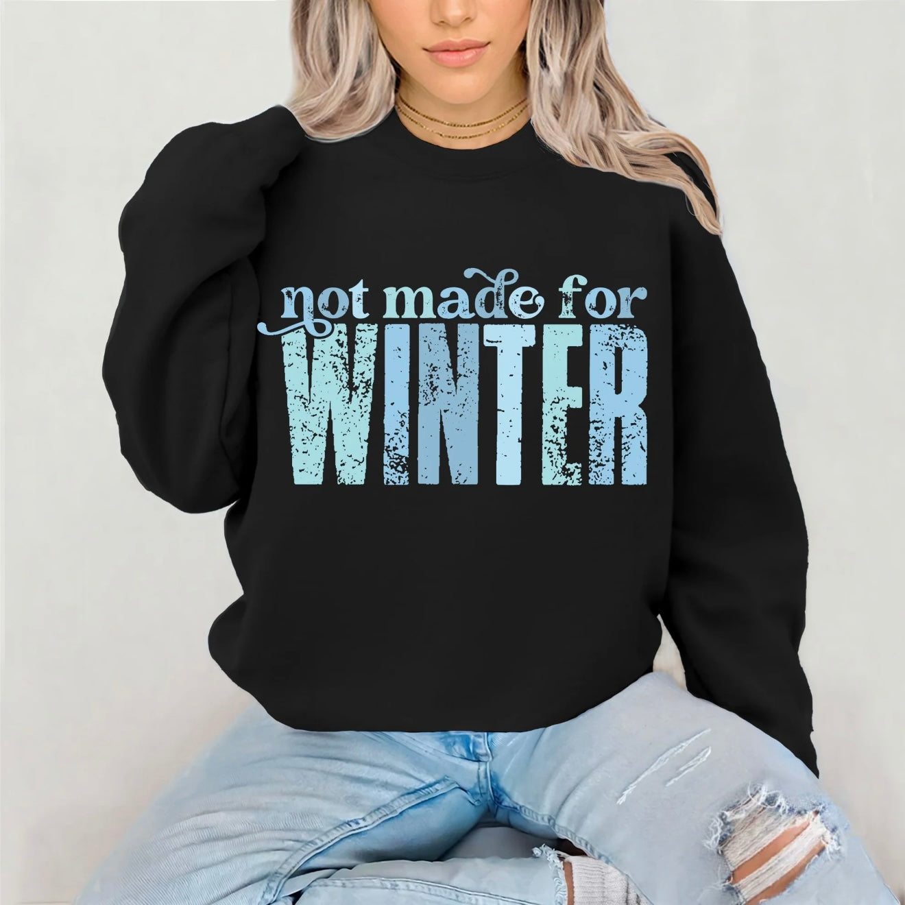 Not Made For Winter GLITTER