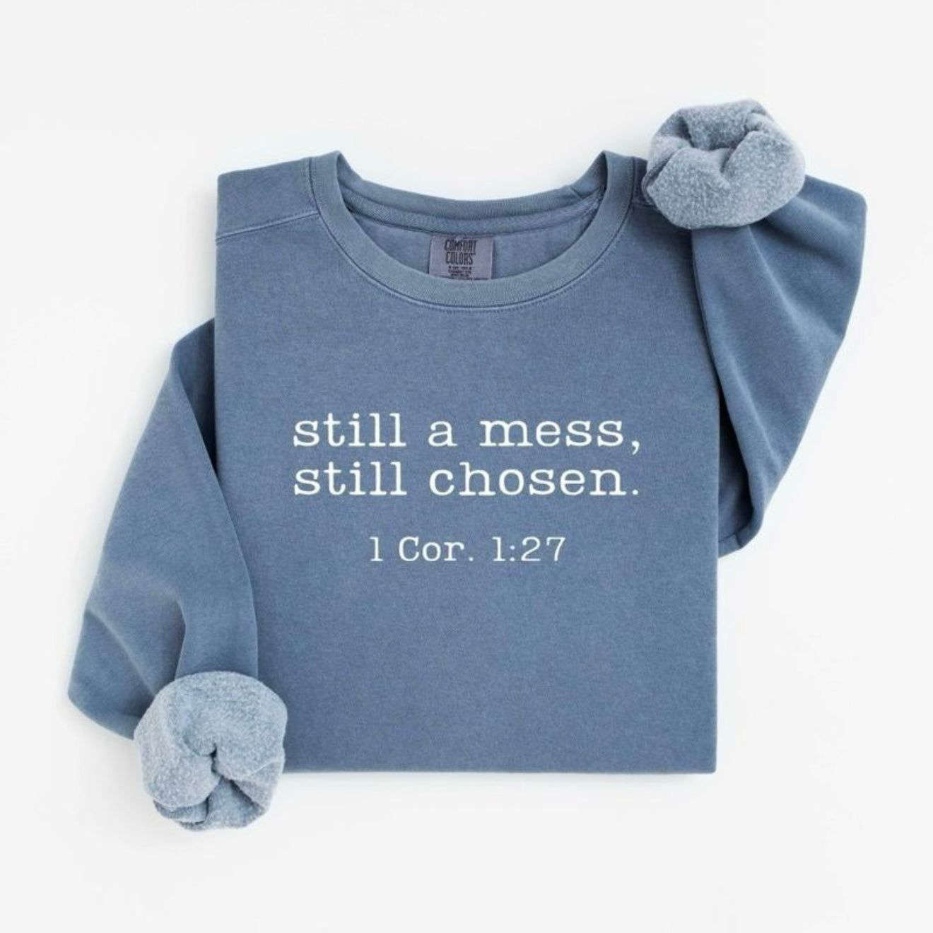 Still A Mess, Still Chosen