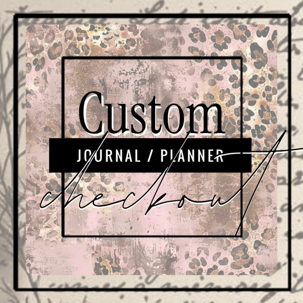 Custom Journal or Planner